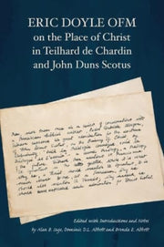 Eric Doyle Ofm On The Place Of Christ In By Doyle, Eric Ofm