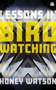 Lessons In Birdwatching