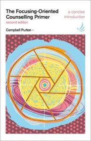 Focusingoriented Counselling Primer Seco