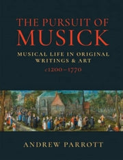 The Pursuit Of Musick By Parrott, Andrew