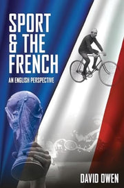 Sport And The French By Owen  David