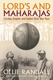 Lord's And Maharajas By Randell, Ollie
