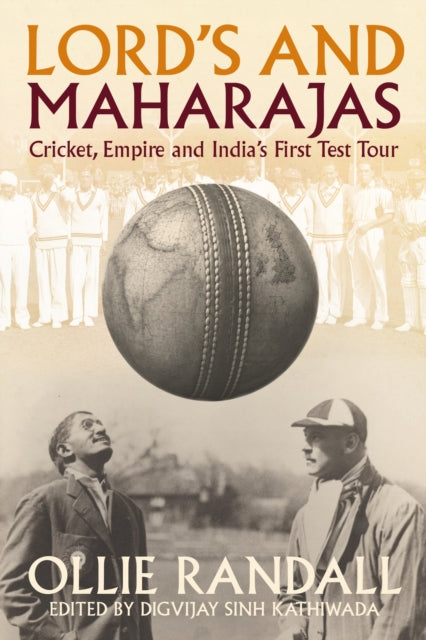 Lord's And Maharajas By Randell, Ollie
