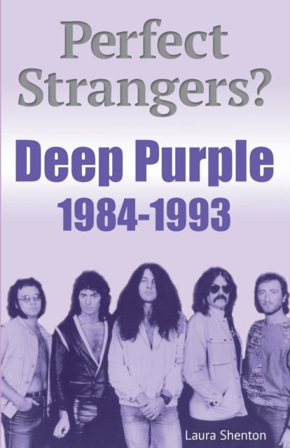 Perfect Strangers Deep Purple 1984-1993