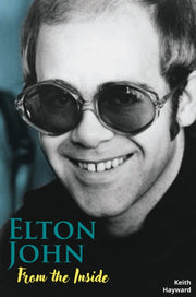 Elton John From The Inside