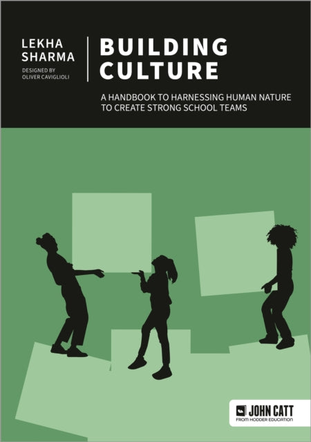 Building Culture A Handbook To Harnessin