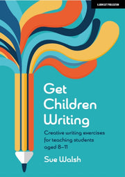 Get Children Writing Creative Writing Ex