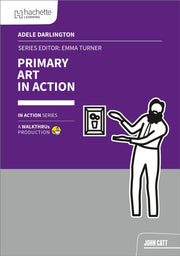 Primary Art In Action By Darlington, Adele