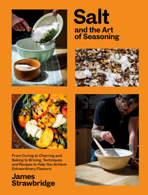 Salt & The Art Of Seasoning