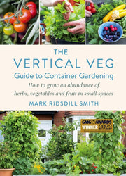 Vertical Veg Guide To Container Gardenin