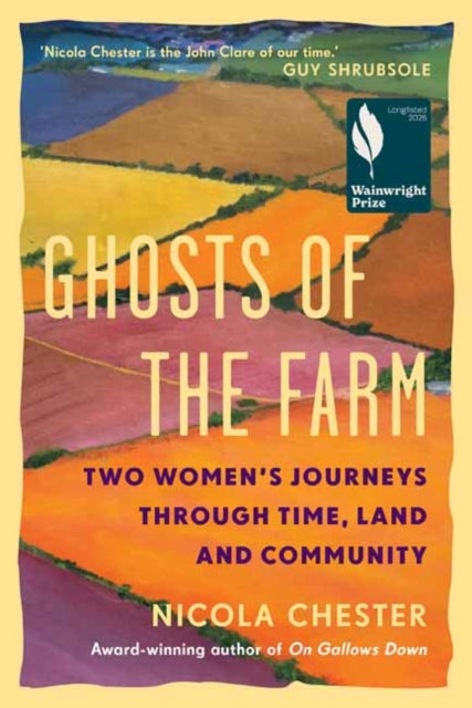 Ghosts Of The Farm By Chester, Nicola