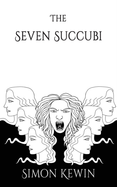 The Seven Succubi: The Second Story Of H By Kewin, Simon