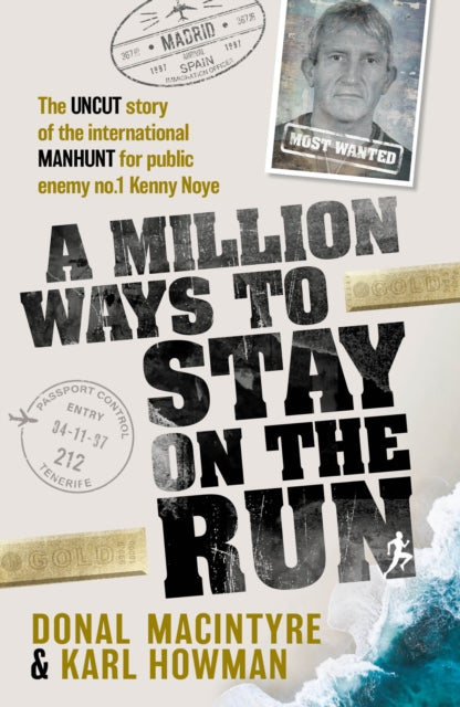 Million Ways To Stay On The Run