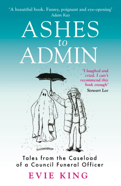 Ashes To Admin By King, Evie