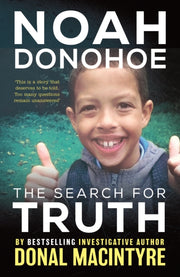 Noah Donohoe The Search For Truth By Macintyre, Donal