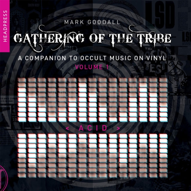 Gathering Of The Tribe Acid