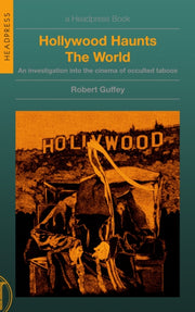 Hollywood Haunts The World
