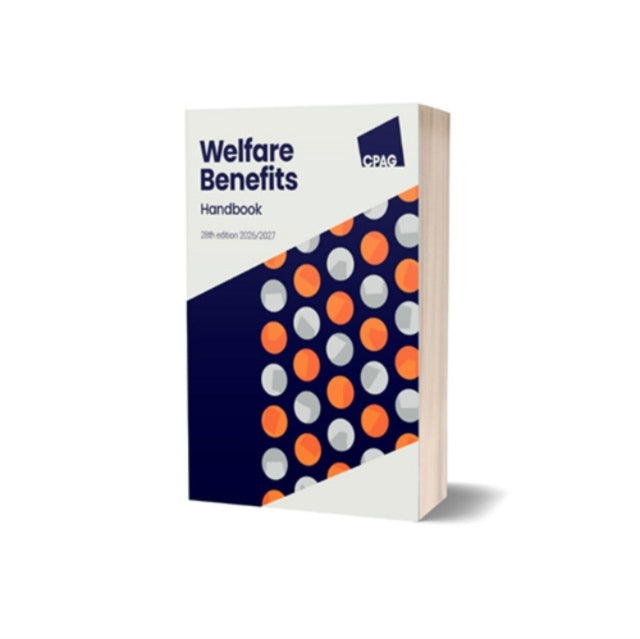 Welfare Benefits Handbook 2026-27,28thed By Cpag