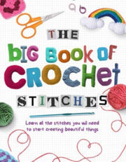 Big Book Of Crochet Stitches By Marsh, Katharine