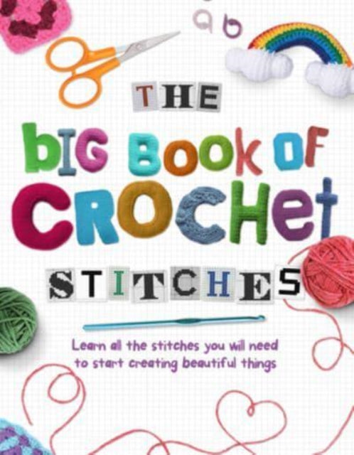 Big Book Of Crochet Stitches