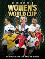 History Of The Womens World Cup By Besley, Adrian