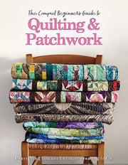 Compact Beg Guide/quilting & Patchwork