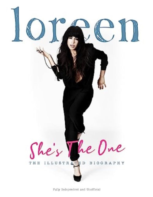 Loreen Shes The One