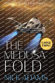The Medusa Fold: Large Print Edition