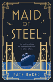 Maid Of Steel By Baker, Kate