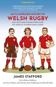 Illustrated History Of Welsh Rugby By Stafford, James