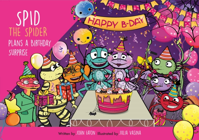 Spid The Spider Plans A Birthday Surpris