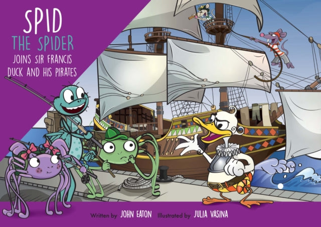 Spid The Spider Joins Sir Francis Duck