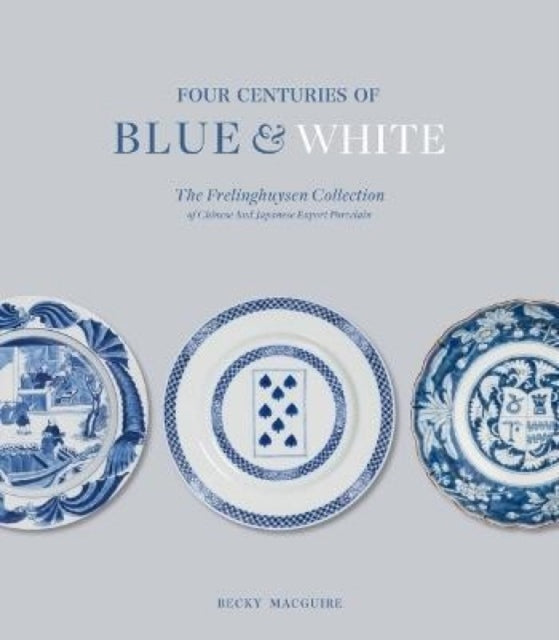 Four Centuries Of Blue & White