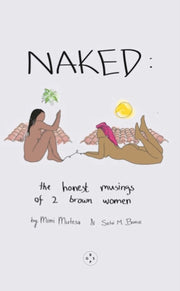 Naked The Honest Musings Of 2 Brown Wome