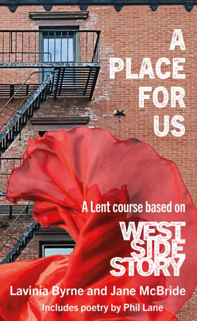 Place For Us A Lent Course Based On West