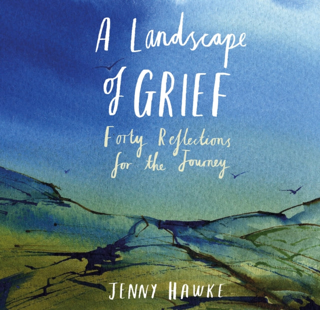 Landscapes Of Grief
