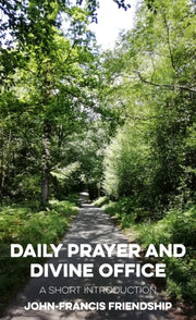 Daily Prayer Of The Divine Office