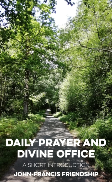 Daily Prayer Of The Divine Office