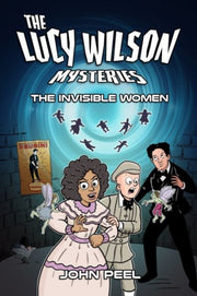 Lucy Wilson Mysteries: Invisible Women By Peel, John