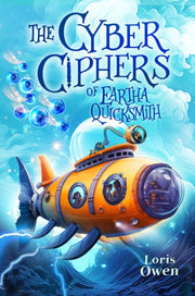 Cyber Ciphers Of Eartha Quicksmith