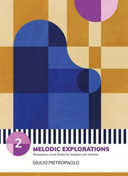 Piano Safari Melodic Explorations 2