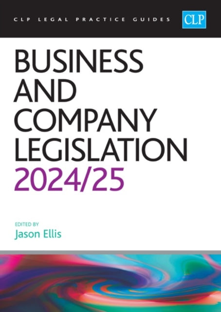 Business & Company Legislation 20242025 By Ellis, Jason