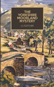 Yorkshire Moorland Mystery By Fletcher, J.s.