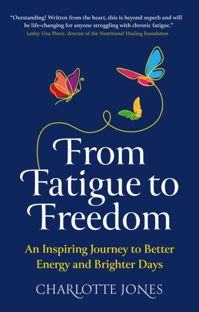 From Fatigue To Freedom