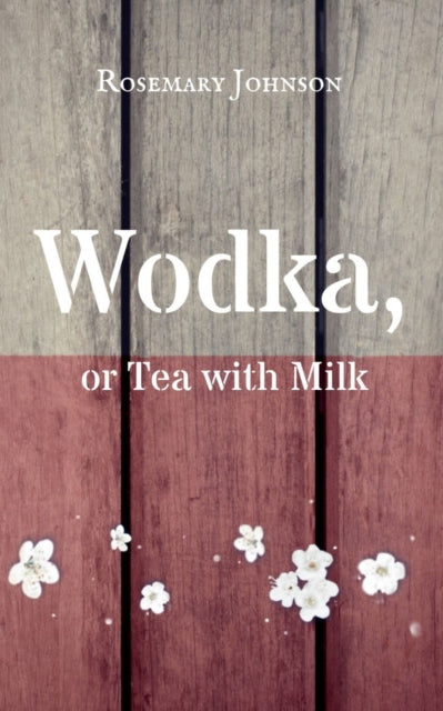 Wodka Or Tea With Milk