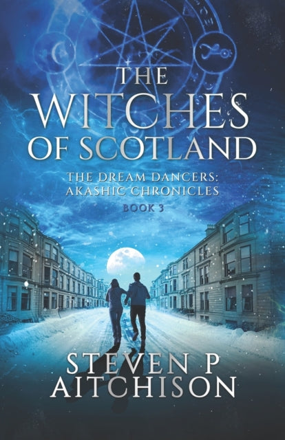 Witches Of Scotland: The Dream Dancers 3