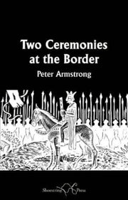 Two Ceremonies At The Border