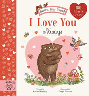 Brown Bear Wood I Love You Always By Piercey, Rachel