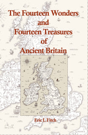 The Fourteen Wonders And Fourteen Treasu By Fitch, Eric L