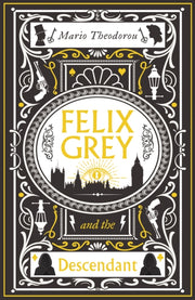 Felix Grey & The Descendant